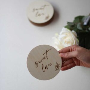 'Sweet Love' Wooden Disc